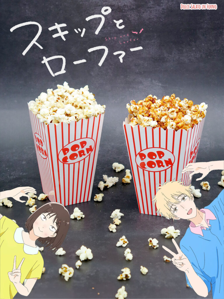 Popcorn al caramello e popcorn al sale di Skip & Loafer